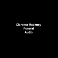 12110-clarence-hackney-funeral-audio