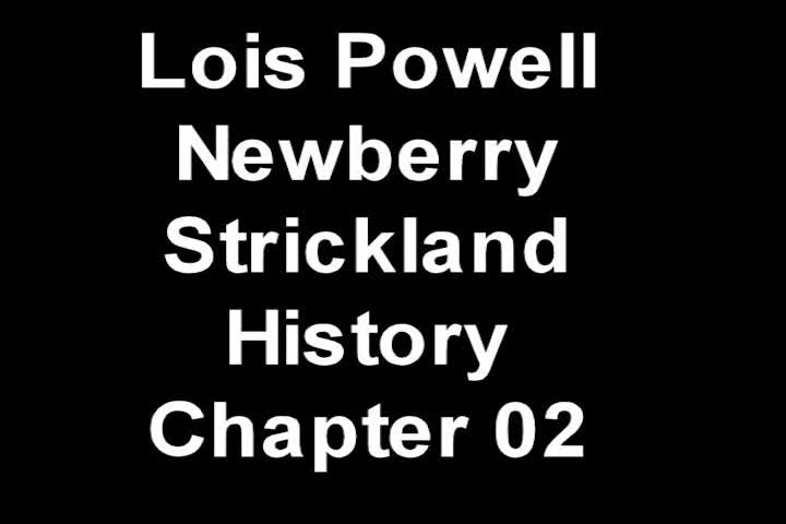 11201-lois-powell-newberry-strickland-history-part-2.mp4